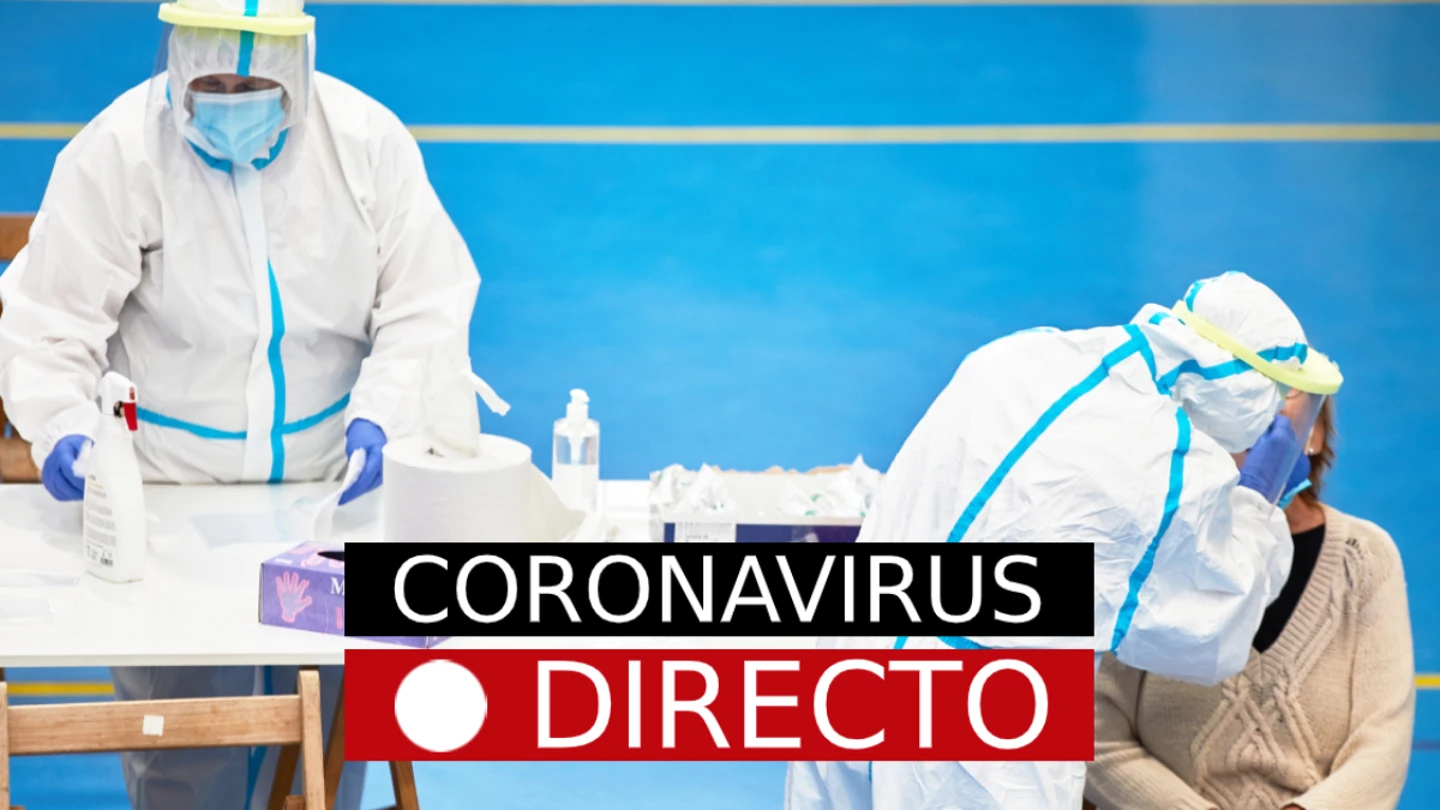 Coronavirus en España: Noticias de última hora y nuevos casos, en directo Coronavirus en España: Noticias de última hora y nuevos casos, en directo