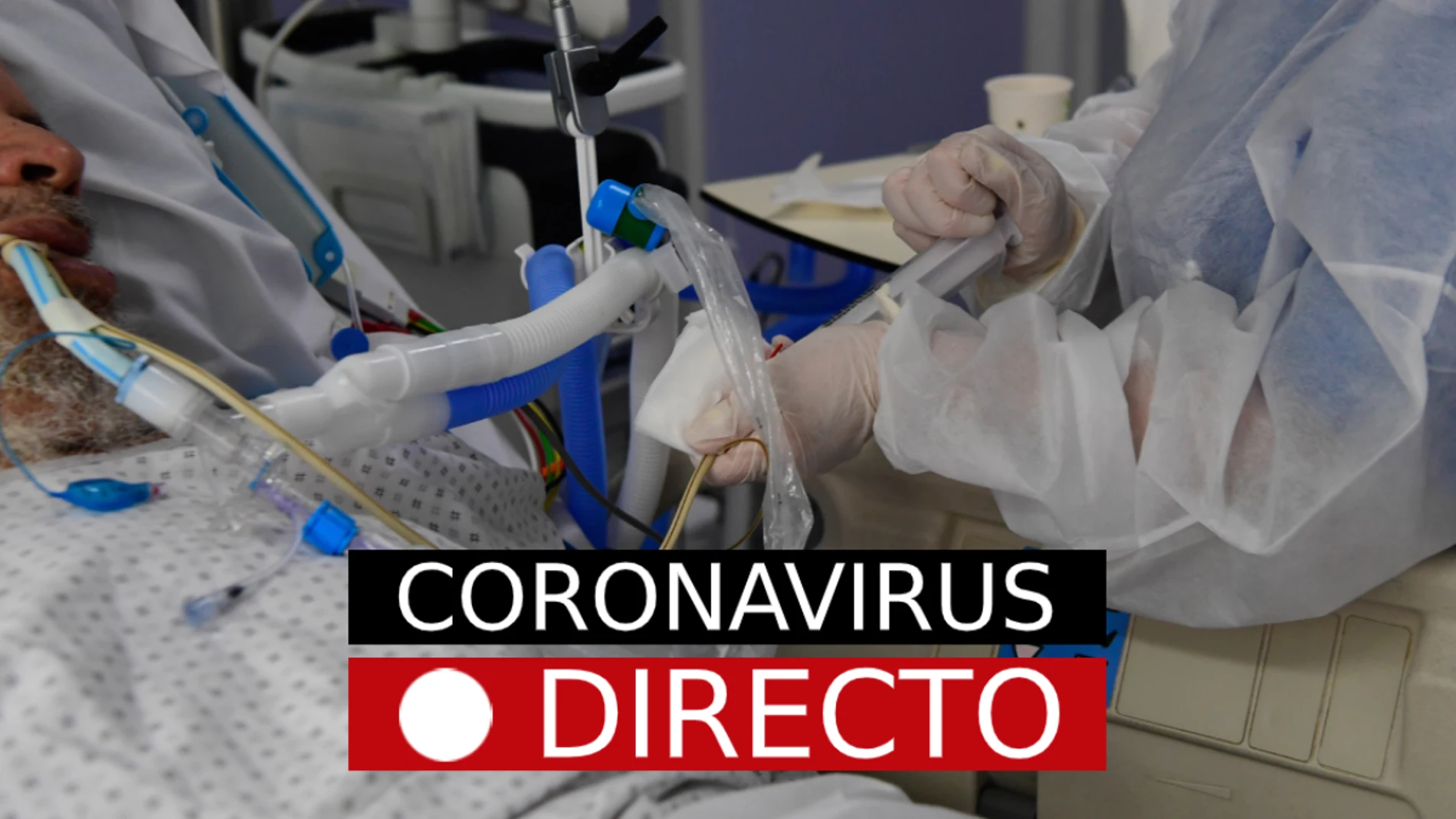 Coronavirus España, hoy: Noticias, datos, casos y última hora del COVID-19, en directo