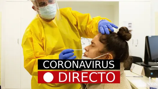 Madrid y España | Coronavirus y confinamiento, hoy: Restricciones y noticias de última hora de COVID-19, EN DIRECTO Madrid y España | Coronavirus y confinamiento, hoy: Restricciones y noticias de última hora de COVID-19, EN DIRECTO