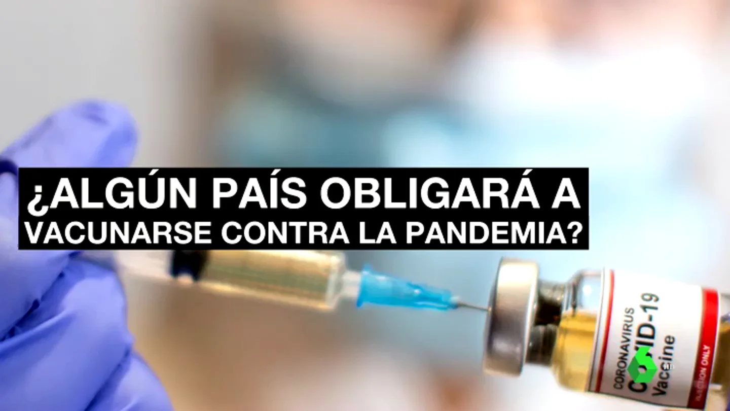 ¿Obligarán a ponerse la vacuna?, ¿Habrá para todos? ¿Cuánto tiempo protegen? Preguntas y respuestas sobre la vacunación ¿Obligarán a ponerse la vacuna?, ¿Habrá para todos? ¿Cuánto tiempo protegen? Preguntas y respuestas sobre la vacunación