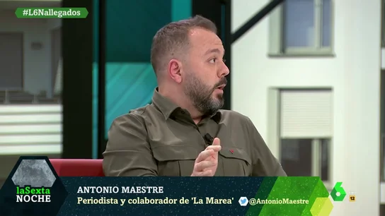 Antonio Maestre en laSexta Noche Antonio Maestre en laSexta Noche