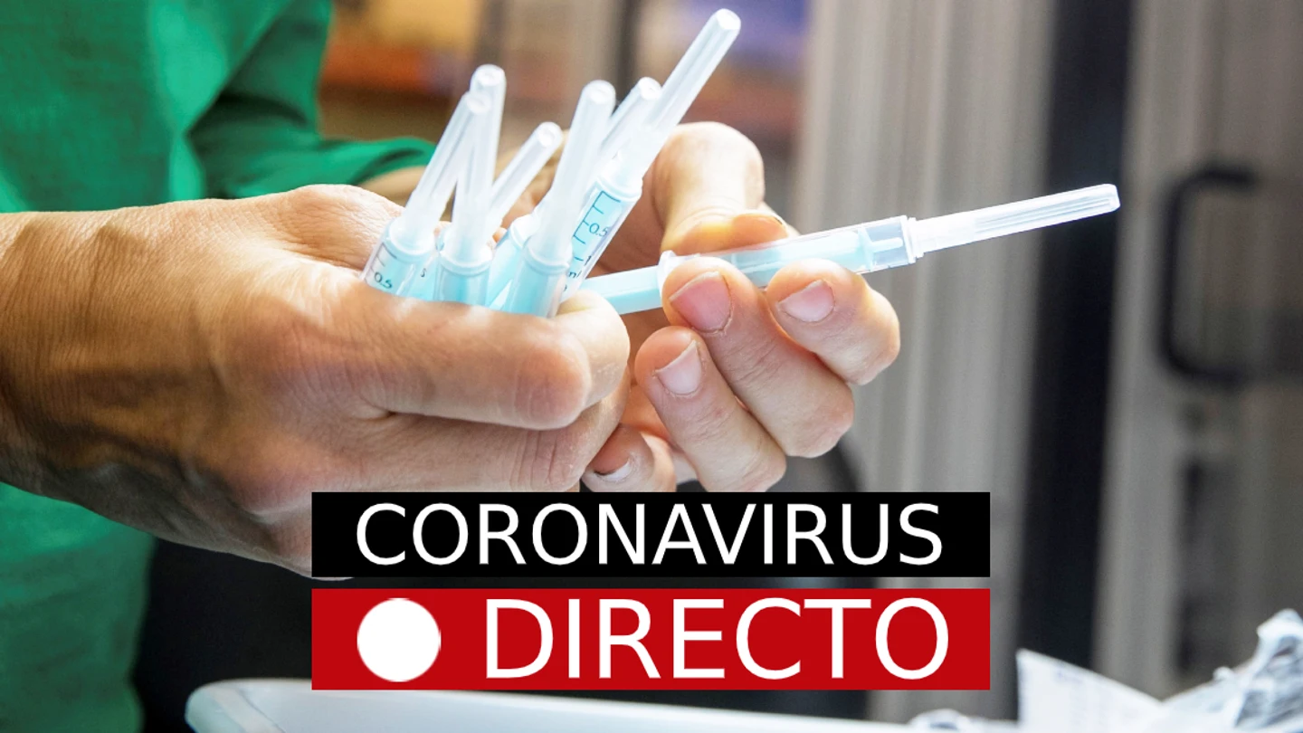Coronavirus España | Últimas noticias de la vacuna del COVID-19 Coronavirus España | Últimas noticias de la vacuna del COVID-19