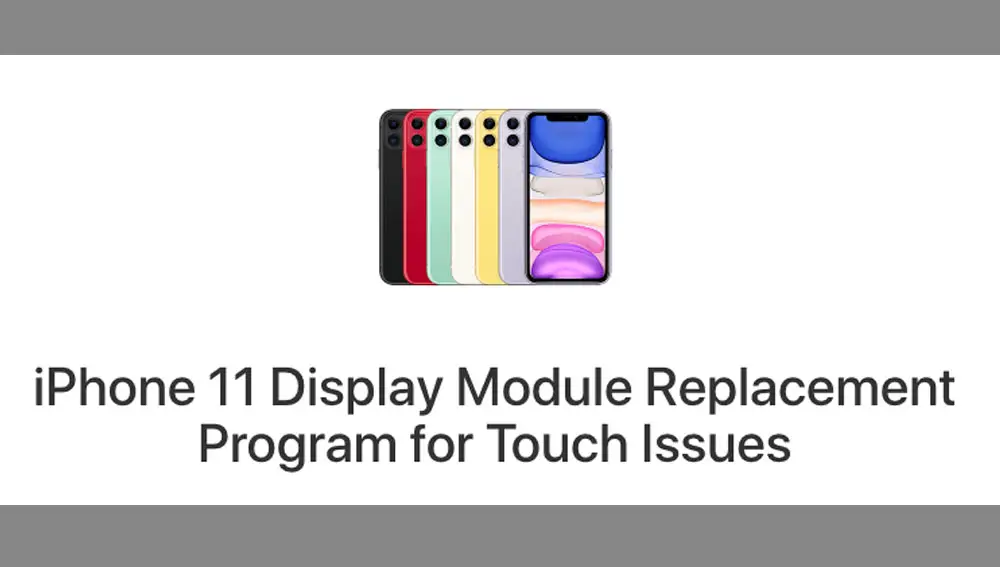 Programa de reemplazo de pantallas en los iPhone 11.