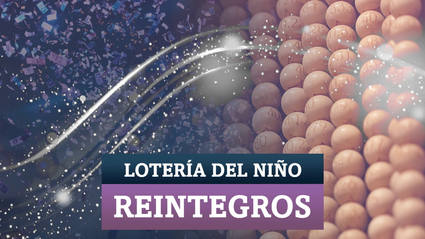 Reintegros Lotería de Navidad 2021 Reintegros Lotería de Navidad 2021
