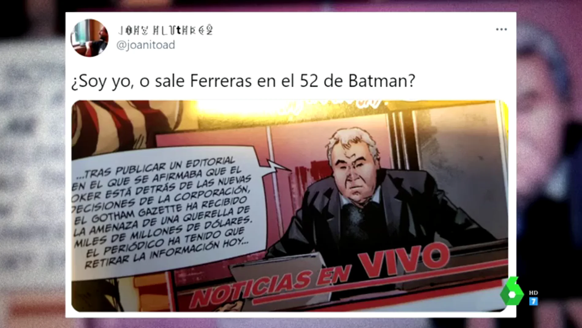 Ferreras 'se cuela' en el comic de 'Batman' y causa furor en las redes: esta es la explicación que hay detrás del viral