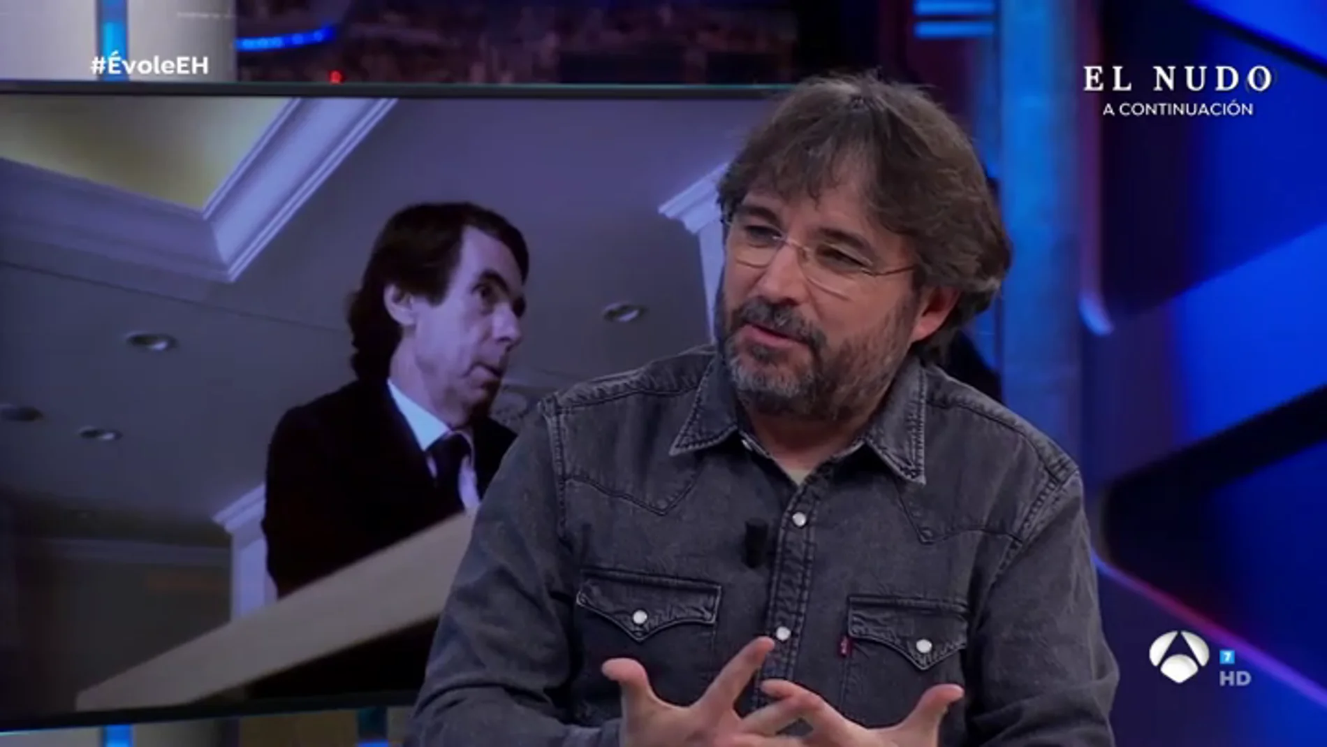 Évole desvela los entresijos de su entrevista a Aznar: "Hay momentos de tensión, pero están bien llevados"