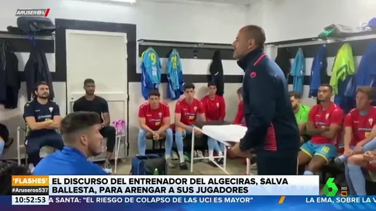 La charla viral de Salva Ballesta a los jugadores del Algeciras: "Salimos adelante como dios manda. Salimos y matamos" La charla viral de Salva Ballesta a los jugadores del Algeciras: "Salimos adelante como dios manda. Salimos y matamos"