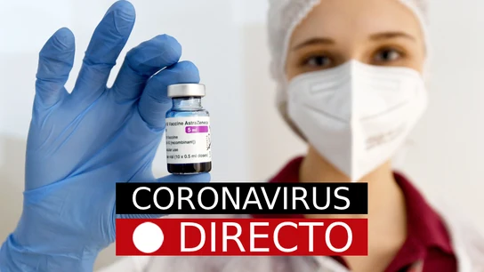 COVID-19 | Últimas noticias sobre los lotes de la vacuna AstraZeneca retirados y la OMS Y EMA, en directo Coronavirus