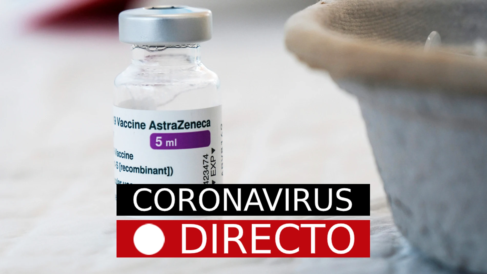 Toda la información sobre el coronavirus, en directo