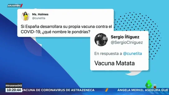 ¿Qué nombre le pondrías a la vacuna española contra el COVID-19? Los memes más comentados de Twitter ¿Qué nombre le pondrías a la vacuna española contra el COVID-19? Los memes más comentados de Twitter