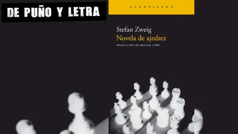Novela de ajedrez, de Stefan Zweig Novela de ajedrez, de Stefan Zweig