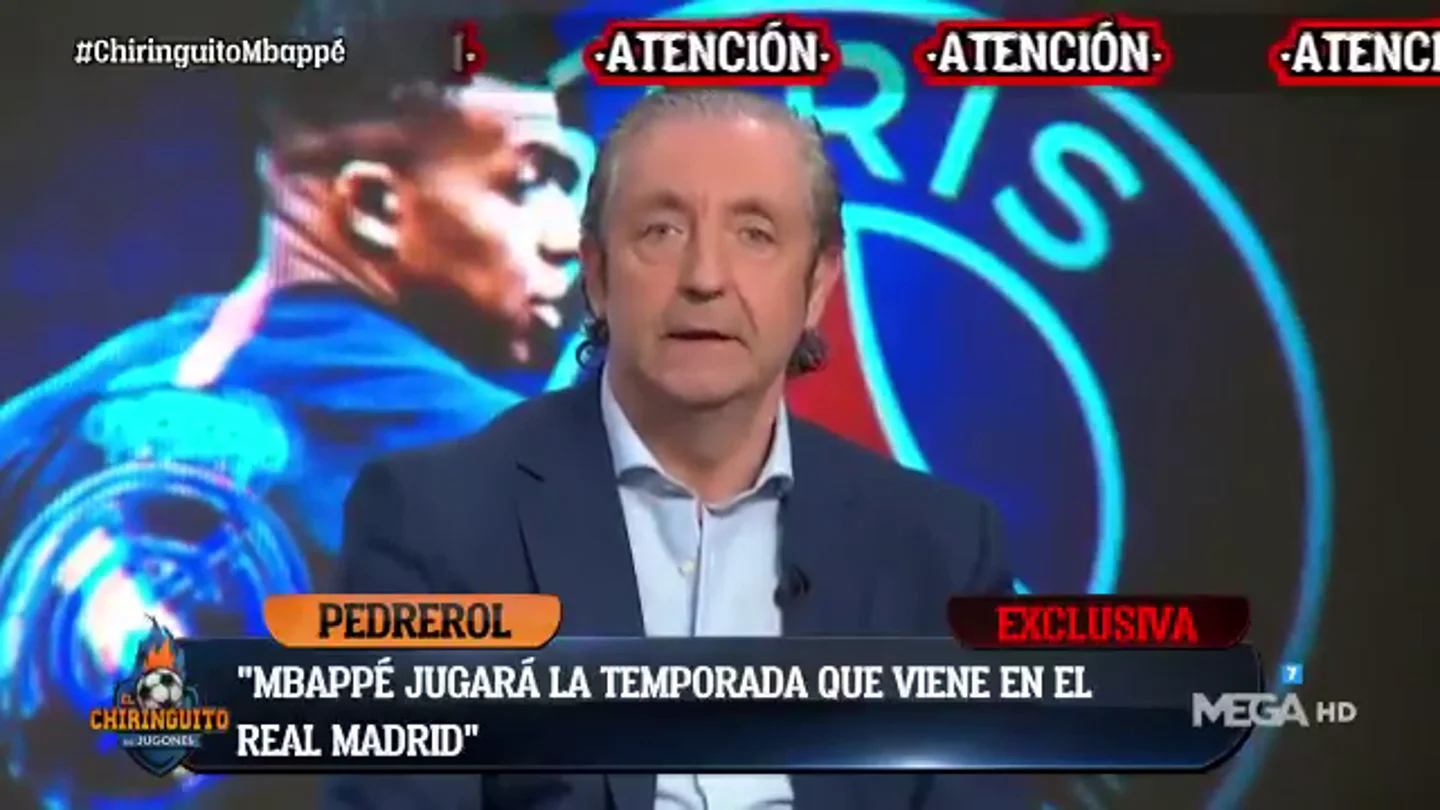 Pedrerol, rotundo sobre Mbappé: "Va a jugar en el Real Madrid la temporada que viene" Pedrerol, rotundo sobre Mbappé: "Va a jugar en el Real Madrid la temporada que viene"