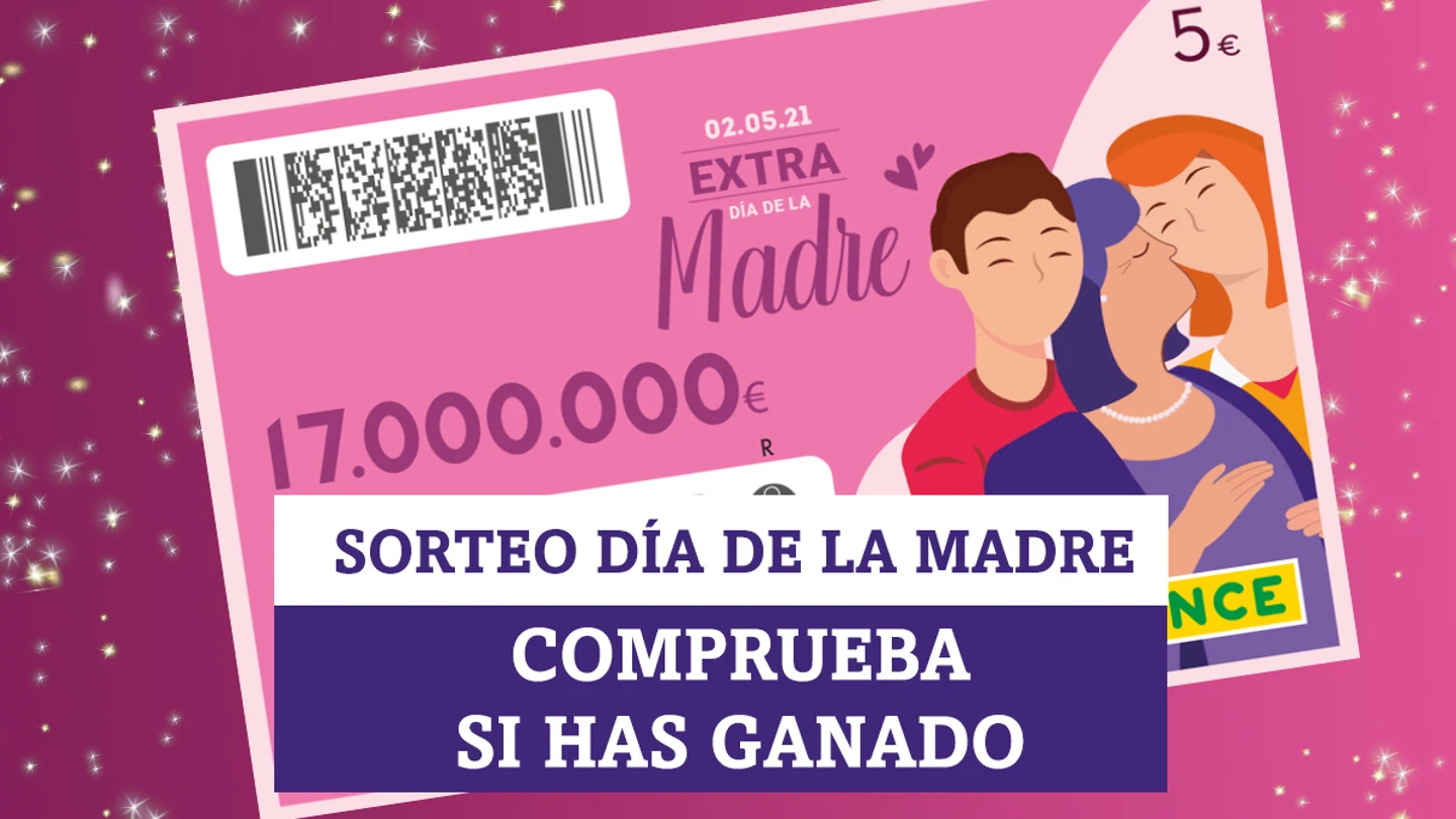 Comprobar resultados del Sorteo Extra Día de la Madre de la ONCE de hoy Comprobar resultados del Sorteo Extra Día de la Madre de la ONCE de hoy