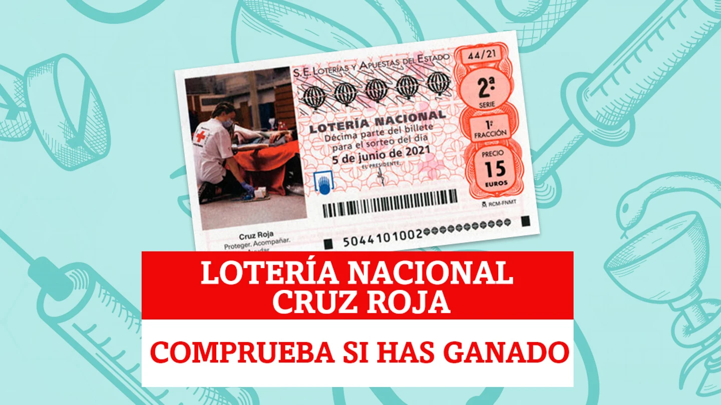 Sorteo Extraordinario Lotería Nacional de Cruz Roja | Comprobar resultados de hoy, sábado 5 de junio de 2021 Sorteo Extraordinario Lotería Nacional de Cruz Roja | Comprobar resultados de hoy, sábado 5 de junio de 2021