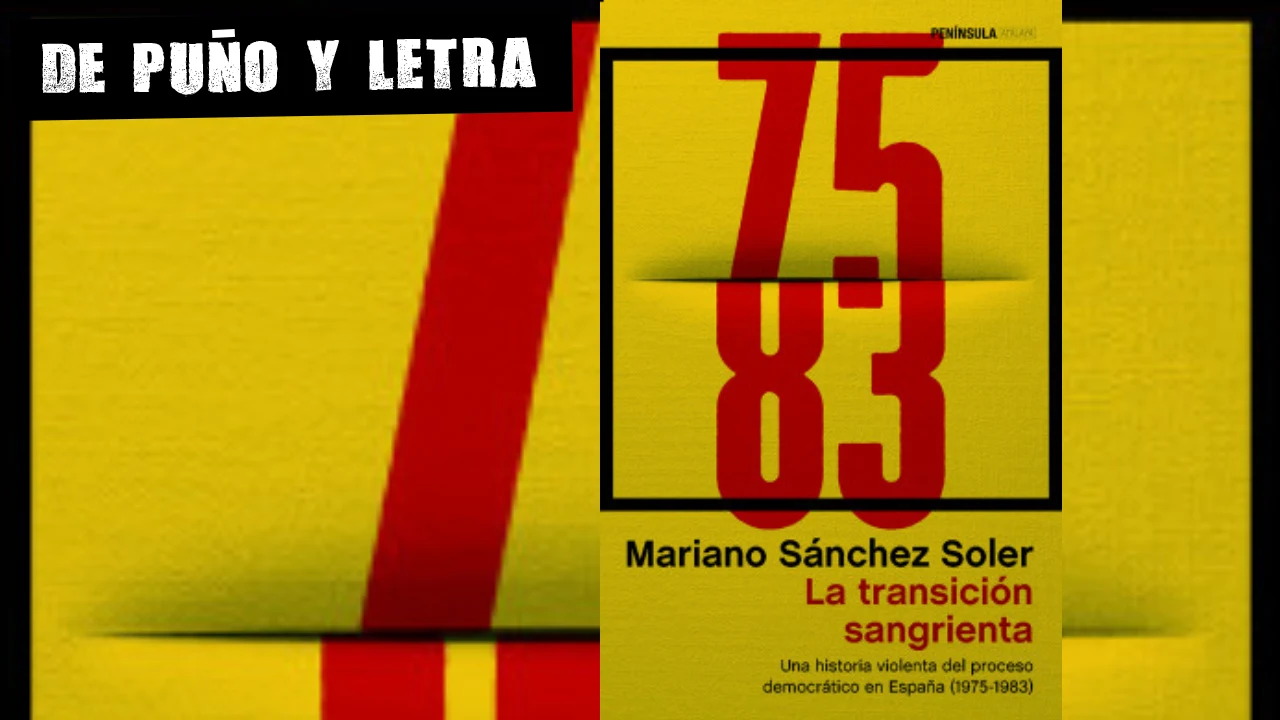 La transición sangrienta, de Mariano Sánchez Soler