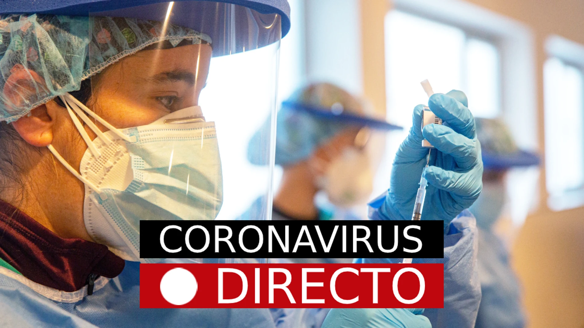 Última hora de coronavirus en España: Pasaporte COVID, novedades de la vacuna y la variante Delta, hoy