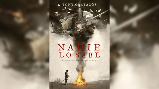 'Nadie lo sabe', de Tony Gratacós 'Nadie lo sabe', de Tony Gratacós