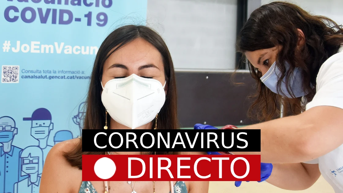 Última hora: Coronavirus en España, certificado COVID, vacuna, nuevas medidas y restricciones, hoy