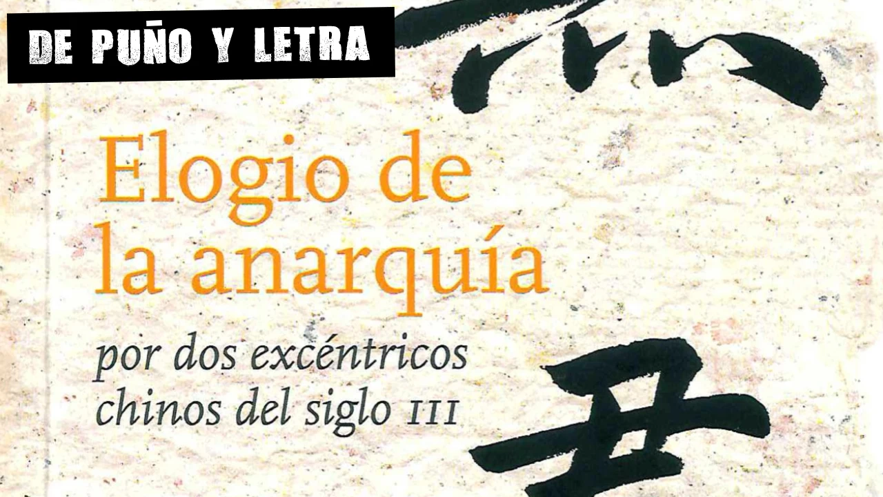 Portada de 'Elogio de la anarquía por dos excéntricos chinos del siglo III'