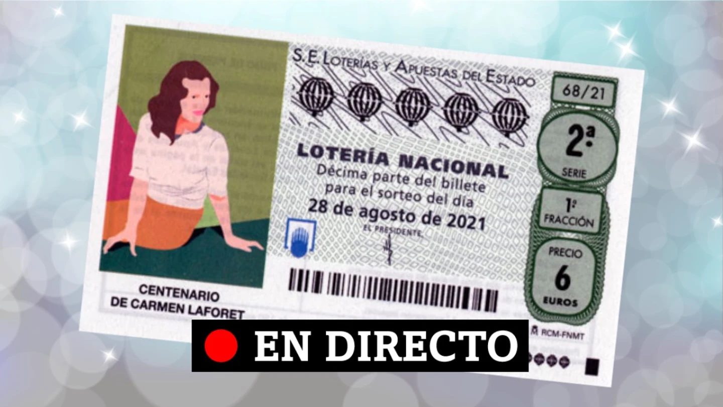 Lotería Nacional, hoy | Comprobar sorteo del sábado 28 de agosto, en directo Lotería Nacional, hoy | Comprobar sorteo del sábado 28 de agosto, en directo