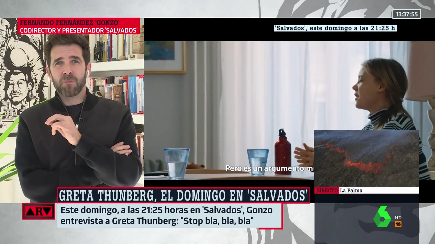 Las dificultades de Gonzo para conseguir la entrevista a Greta Thunberg en Salvados Las dificultades de Gonzo para conseguir la entrevista a Greta Thunberg en Salvados