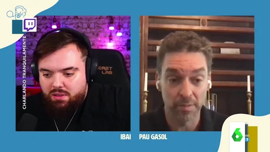 Pau Gasol habla con Ibai Llanos Pau Gasol habla con Ibai Llanos
