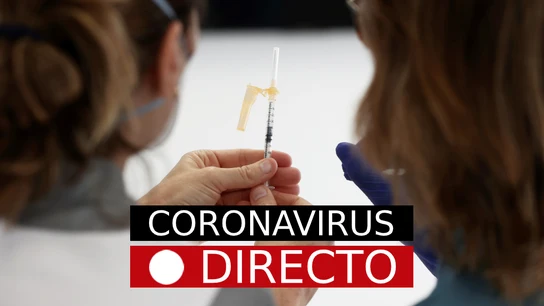 Últimas noticias del coronavirus en España y el mundo hoy, en directo Últimas noticias del coronavirus en España y el mundo hoy, en directo