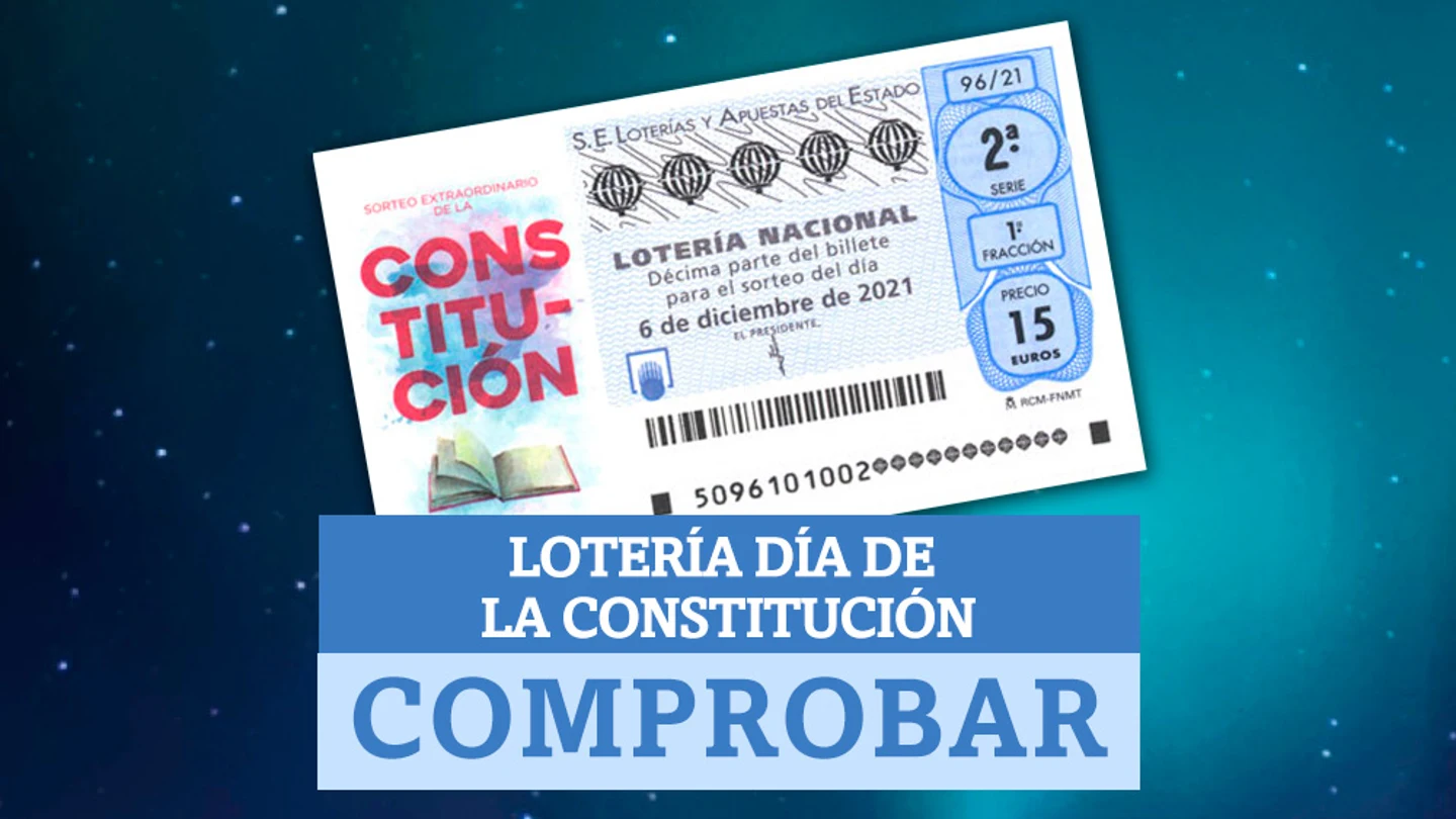 Comprobar Sorteo Extraordinario de Lotería Nacional Día de la Constitución de hoy, 6 de diciembre de 2021 Comprobar Sorteo Extraordinario de Lotería Nacional Día de la Constitución de hoy, 6 de diciembre de 2021