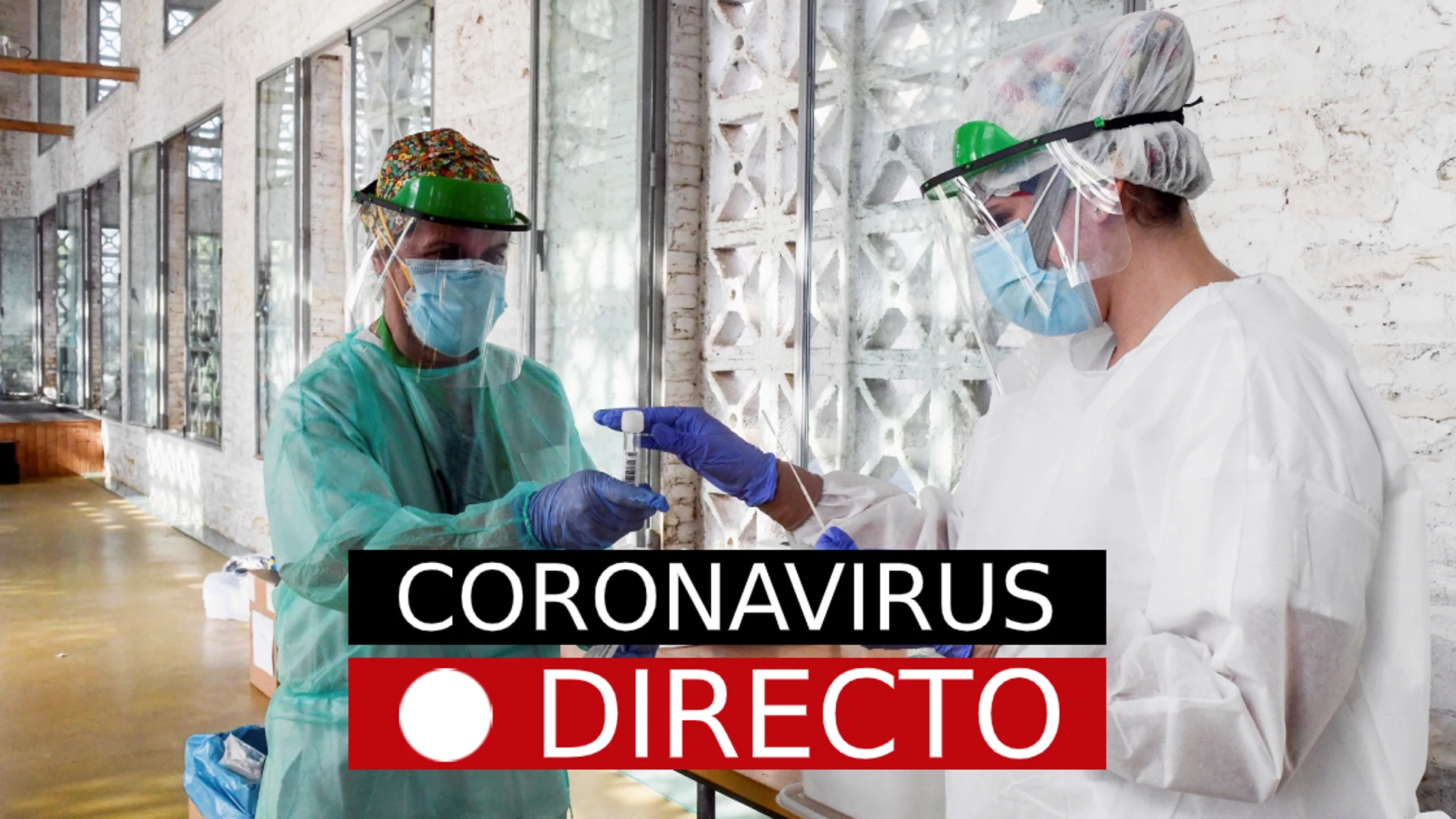 Noticias de última hora de Coronavirus, hoy: España y el mundo, en directo