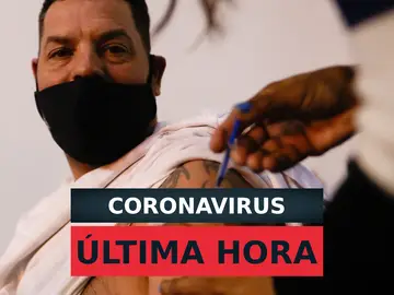 Noticias última hora, hoy: Coronavirus en España y el mundo, en directo