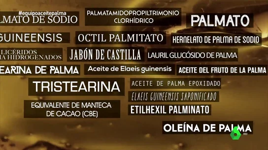 El engaño del etiquetado para ocultar el aceite de palma bajo otros nombres El engaño del etiquetado para ocultar el aceite de palma bajo otros nombres