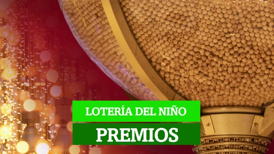 ¿Qué premios reparte la Lotería del Niño? ¿Qué premios reparte la Lotería del Niño?