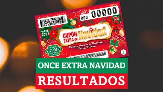 Resultados del Cupón Extra de Navidad de la ONCE Resultados del Cupón Extra de Navidad de la ONCE