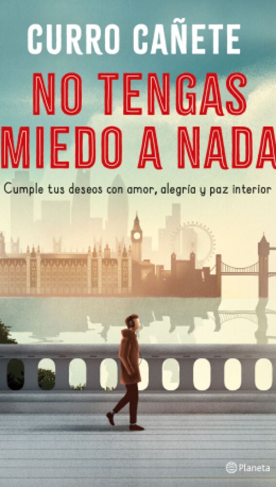 No tengas miedo a nada - Curro Cañete