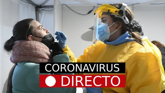 Última hora de coronavirus, hoy: COVID en España, en directo Última hora de Coronavirus, hoy: COVID en España, en directo