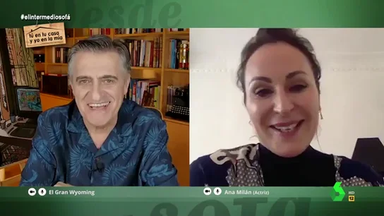 La sorprendente confesión de Ana Milán a Wyoming: "Yo siempre he estado muy interesada en ti" La sorprendente confesión de Ana Milán a Wyoming: "Yo siempre he estado muy interesada en ti"
