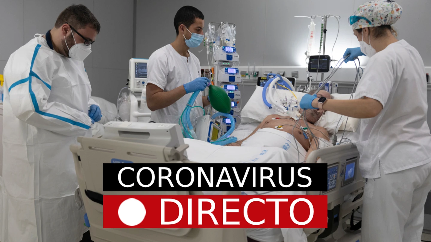 Última hora coronavirus, hoy: COVID en España, en directo Última Hora Coronavirus, hoy: COVID en España, en directo