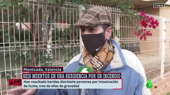 "Están encamados, inválidos... Aunque vean fuego no se pueden levantar": el testimonio del familiar de una anciana de la residencia de Moncada "Están encamados, inválidos... Aunque vean fuego no se pueden levantar": el testimonio del familiar de una anciana de la residencia de Moncada
