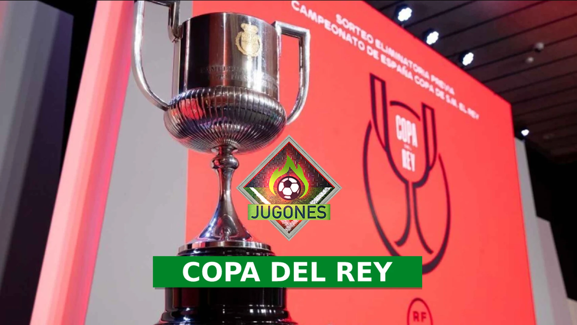 Copa del Rey: Sorteo de las semifinales