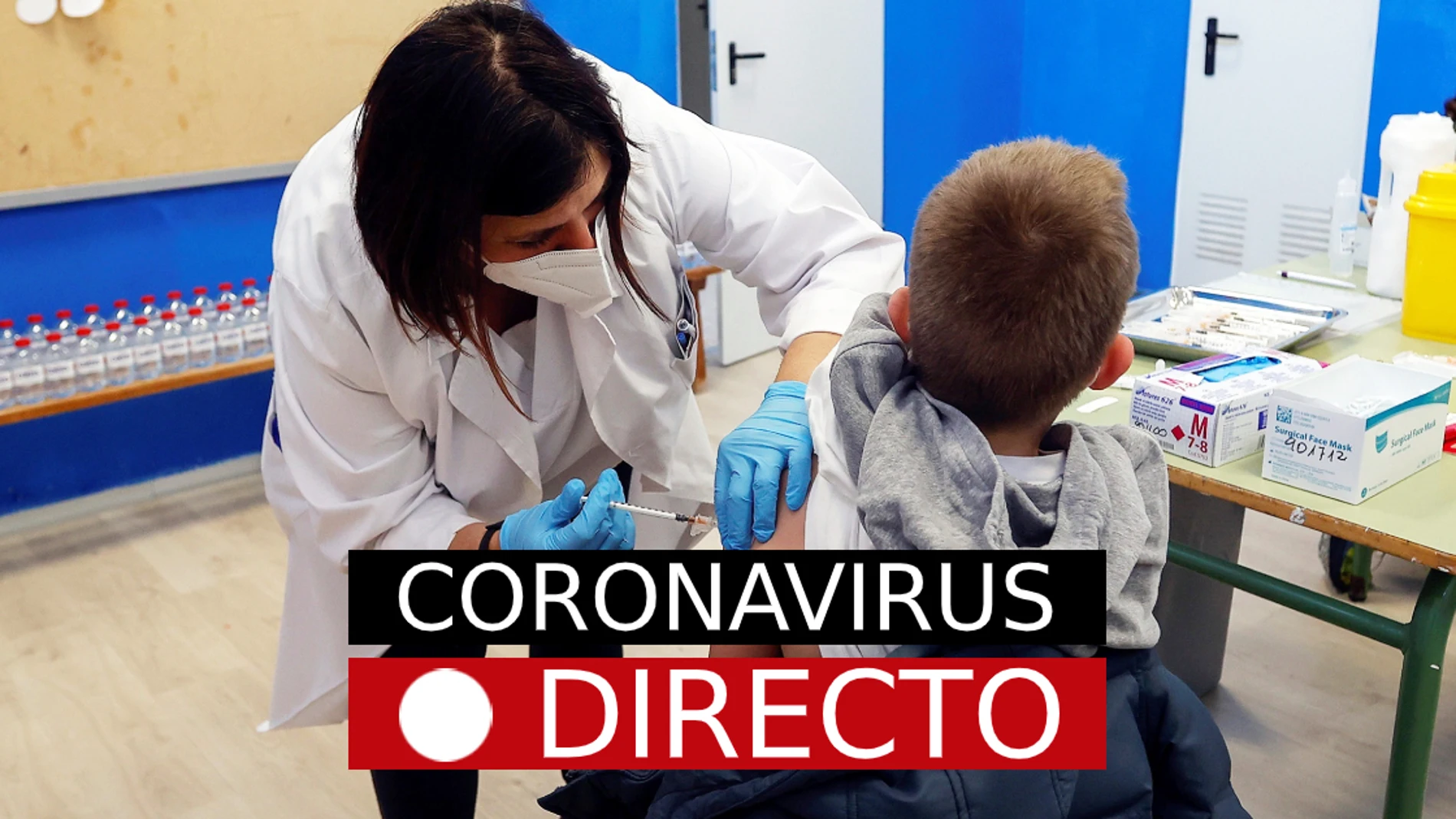 Última Hora COVID-19, en directo: Noticias de Coronavirus Ómicron en España, hoy