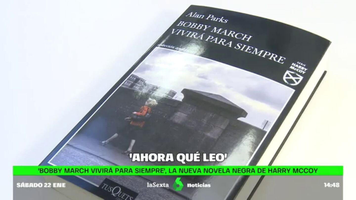 'Bobby March no morirá nunca', de Alan Parks 'Bobby March no morirá nunca', de Alan Parks