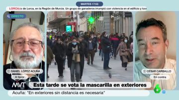 Mascarilla obligatoria en el exterior, ¿sí o no? El debate entre César Carballo y Daniel López Acuña
