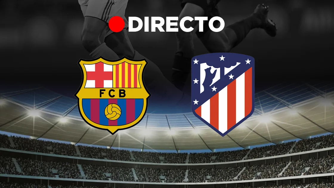 Barcelona - Atlético de Madrid