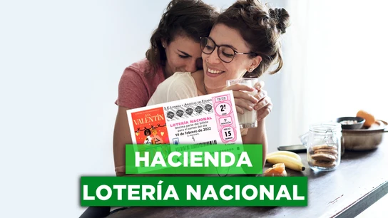 Lotería Nacional de San Valentín: ¿Cuánto se queda Hacienda de los premios? Lotería Nacional de San Valentín: ¿Cuánto se queda Hacienda de los premios?
