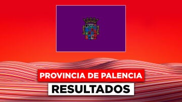 Resultados de las elecciones en Castilla y León en la provincia de Palencia