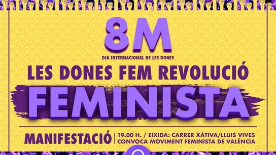 Manifestaciones 8M Valencia: horarios, recorridos y cómo llegar en transporte público Manifestaciones 8M Valencia: horarios, recorridos y cómo llegar en transporte público