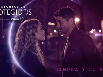 Sandra (Ana Fernández) y Culebra (Luis Fernández) protagonizan la primera de las &#39;Historias de Protegidos&#39;