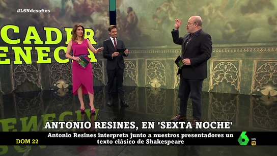 Antonio Resines y José Yélamo interpretan una obra de Shakespeare en pleno plató de laSexta Noche Antonio Resines y José Yélamo interpretan una obra de Shakespeare en pleno plató de laSexta Noche
