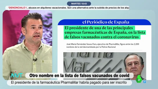 El contundente mensaje de Iñaki López al presidente de Pharmamar tras aparecer en un listado de vacunados falsos El contundente mensaje de Iñaki López al presidente de Pharmamar tras aparecer en un listado de vacunados falsos