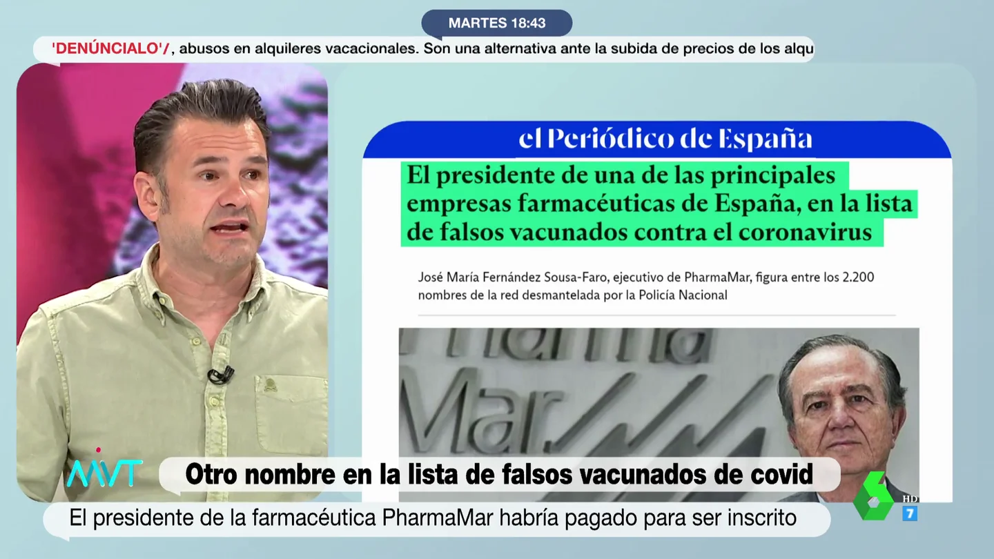 El contundente mensaje de Iñaki López al presidente de Pharmamar tras aparecer en un listado de vacunados falsos El contundente mensaje de Iñaki López al presidente de Pharmamar tras aparecer en un listado de vacunados falsos
